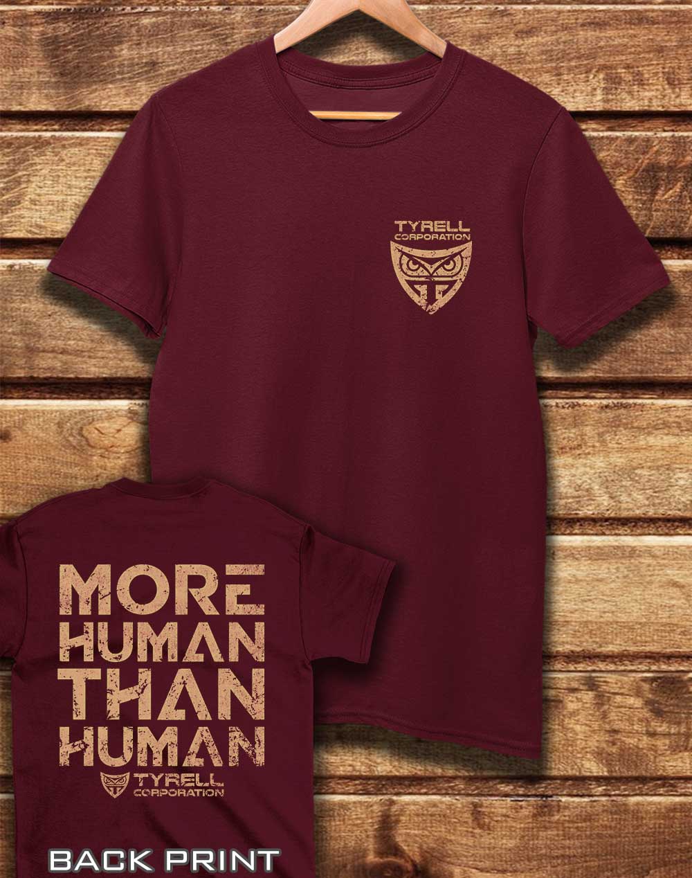 Burgundy - DELUXE Tyrell More Human Than Human with Back Print Organic Cotton T-Shirt