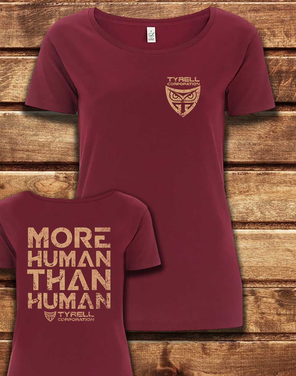 Burgundy - DELUXE Tyrell More Human Than Human with Back Print Organic Scoop Neck T-Shirt