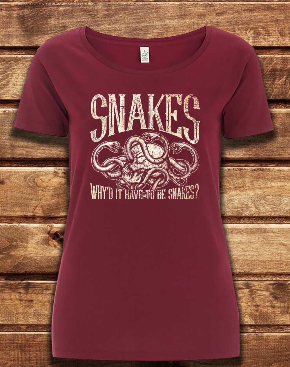 Burgundy - DELUXE Why'd it Have to be Snakes Organic Scoop Neck T-Shirt