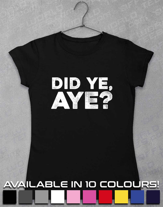 Did Ye Aye Women's T-Shirt