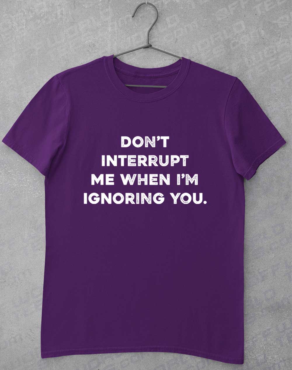 Purple - Don't Interrupt Me T-Shirt