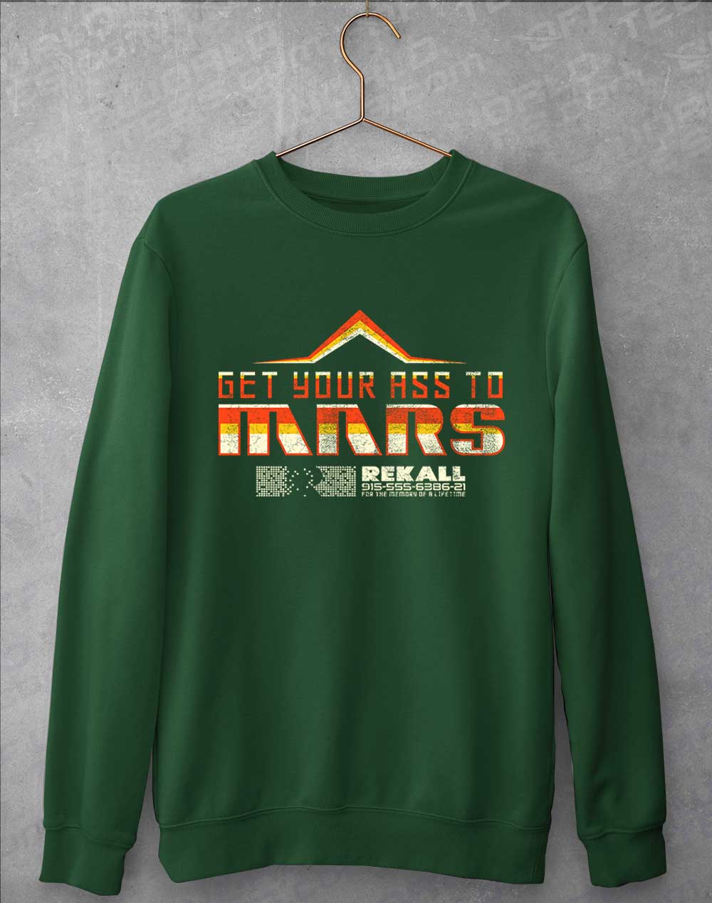 Bottle Green - Get Your Ass to Mars Sweatshirt