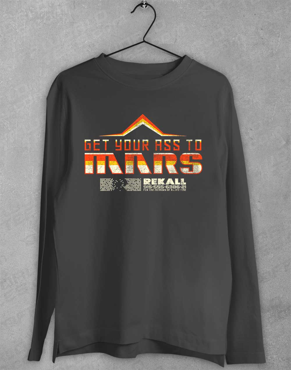 Charcoal - Get Your Ass to Mars Long Sleeve T-Shirt