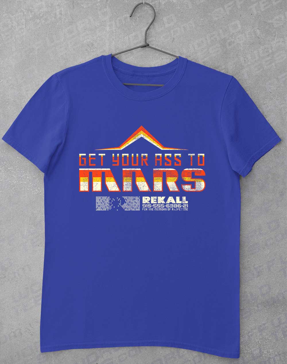 Royal - Get Your Ass to Mars T-Shirt