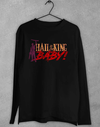 Black - Hail to the King Baby Long Sleeve T-Shirt