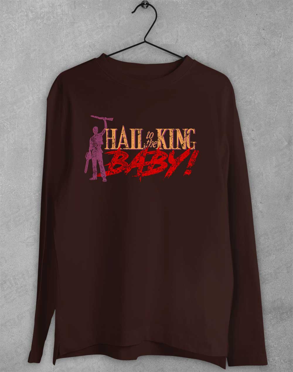 Dark Chocolate - Hail to the King Baby Long Sleeve T-Shirt