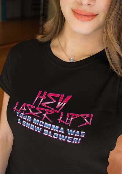 Hey Laser Lips Women's T-Shirt