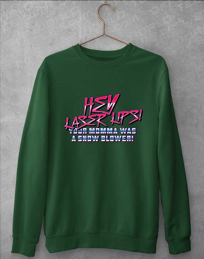 Bottle Green - Hey Laser Lips Sweatshirt