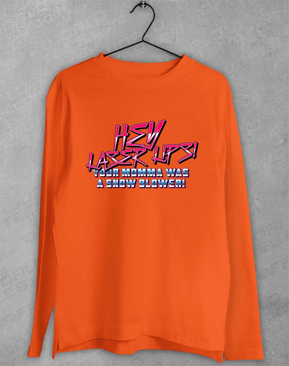 Orange - Hey Laser Lips Long Sleeve T-Shirt