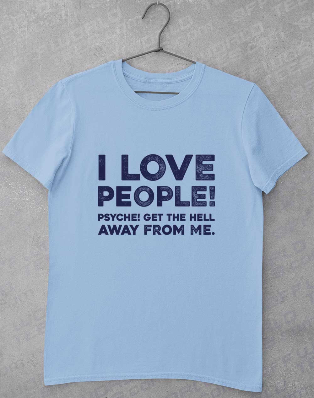 Light Blue - I Love People T-Shirt