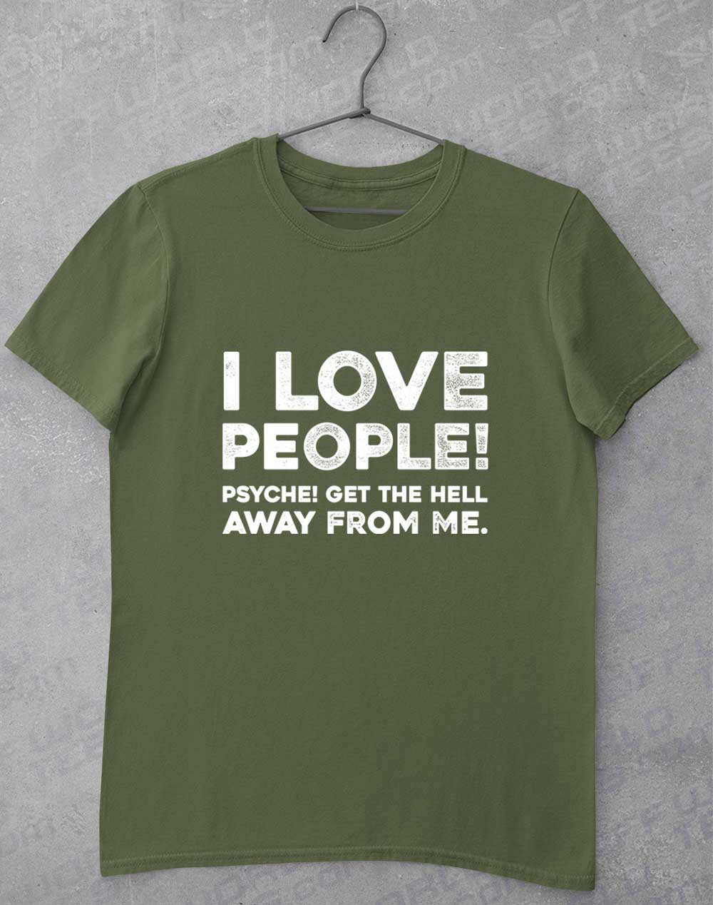Military Green - I Love People T-Shirt