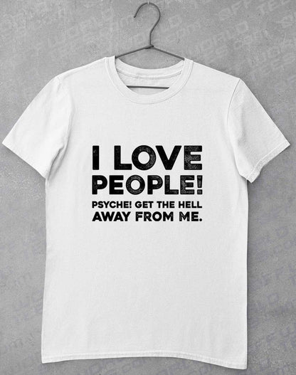 White - I Love People T-Shirt