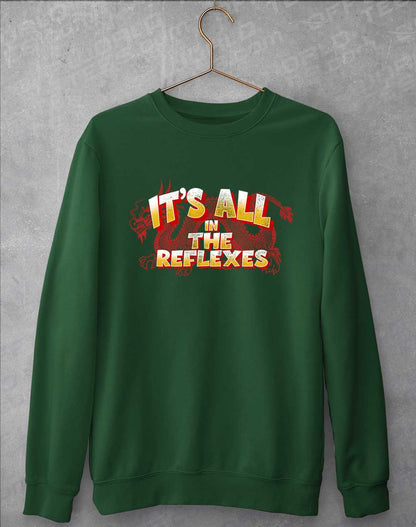 Bottle Green - It's All in the Reflexes Sweatshirt