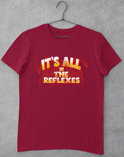 Cardinal Red - It's All in the Reflexes T-Shirt