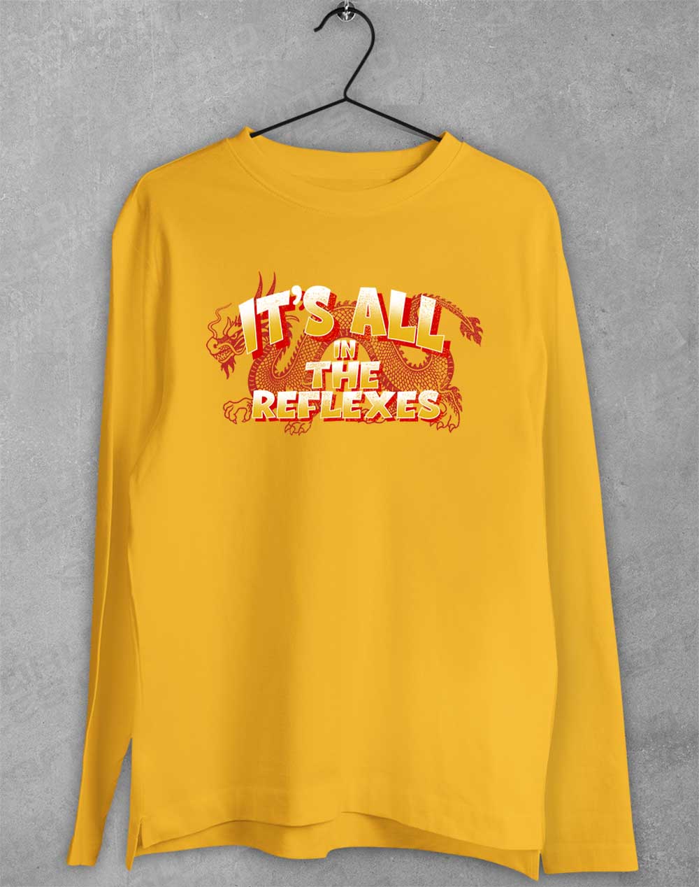 Gold - It's All in the Reflexes Long Sleeve T-Shirt