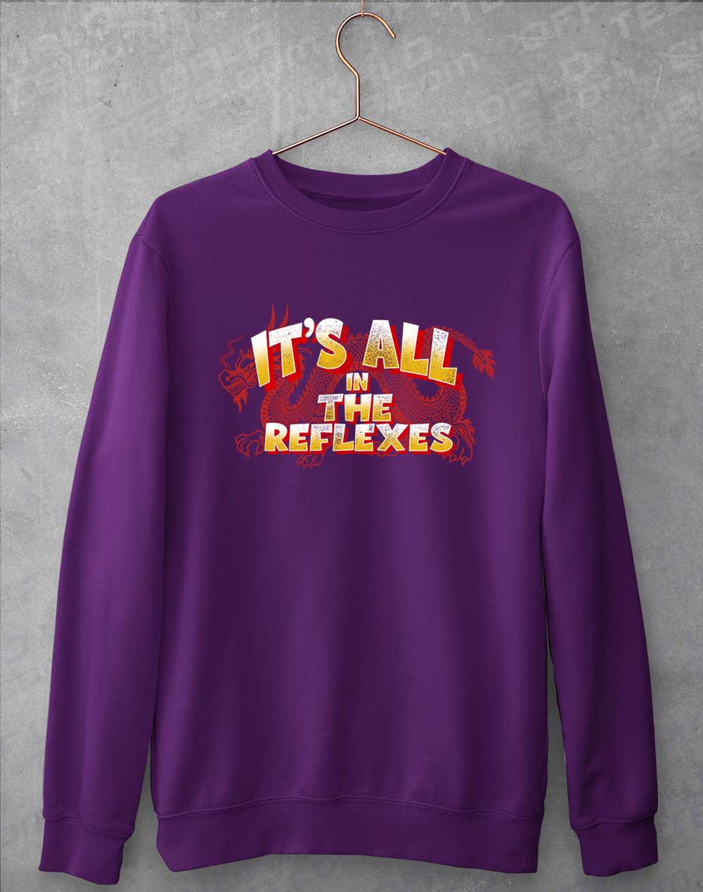 Purple - It's All in the Reflexes Sweatshirt