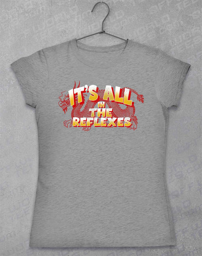 Sport Grey - It's All in the Reflexes Women's T-Shirt