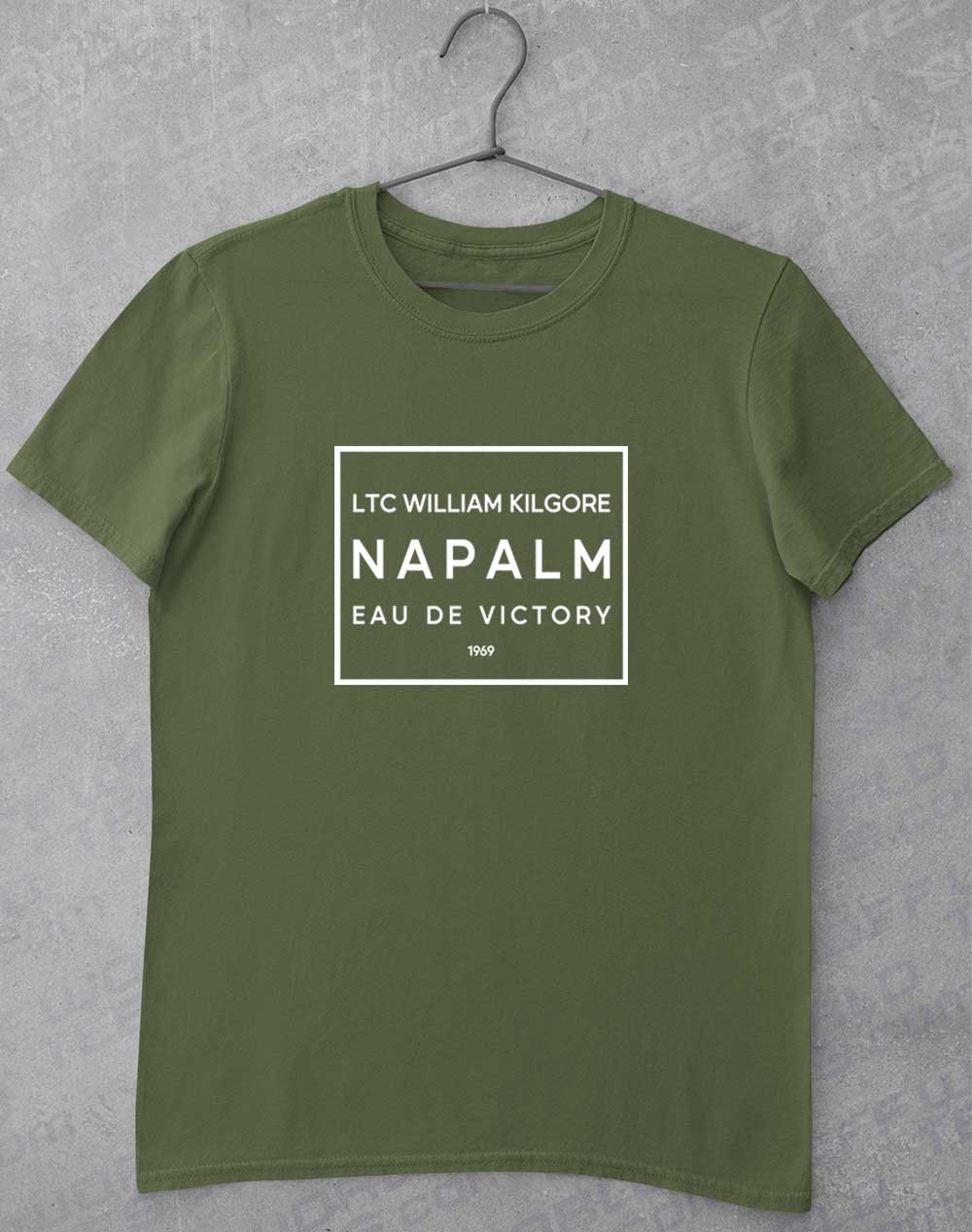 Military Green - Kilgore's Napalm Eau De Victory 1969 T-Shirt