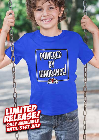 MvM Powered by Ignorance Kids T-Shirt