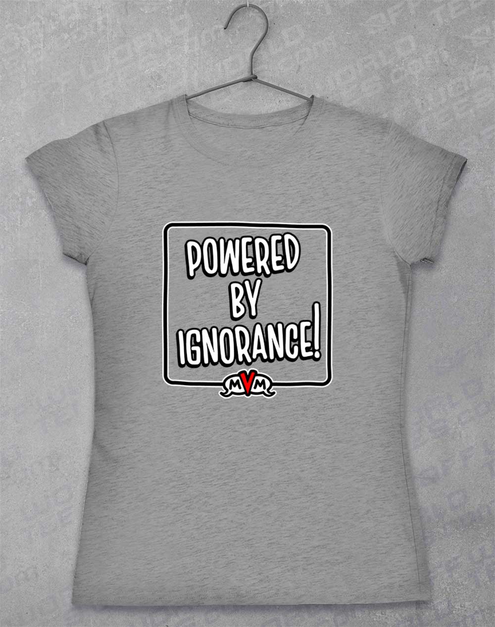 Sport Grey - MvM Powered by Ignorance Women's T-Shirt