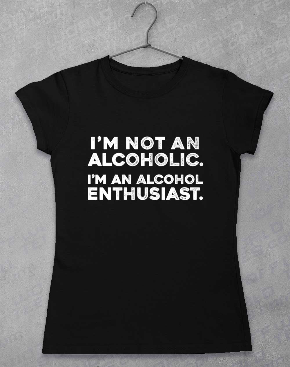 Black - Not an Alcoholic Women's T-Shirt