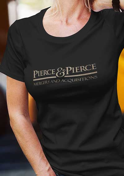 Pierce and Pierce Womens T-Shirt