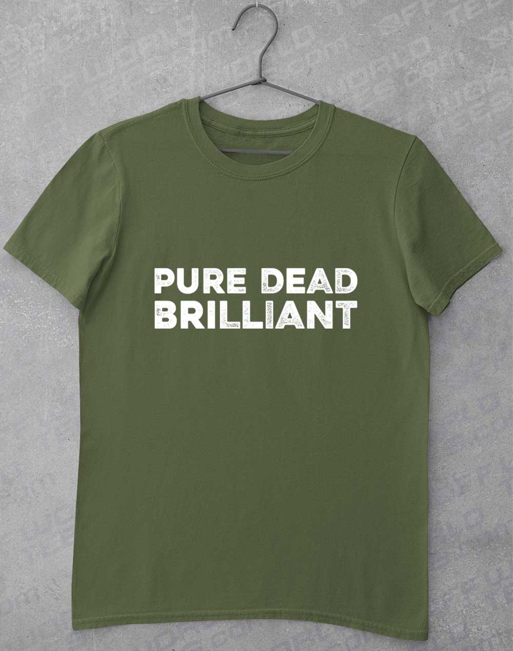 Military Green - Pure Dead Brilliant T-Shirt