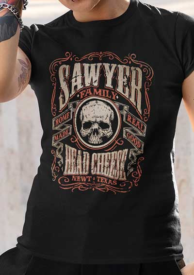 Sawyer Family Head Cheese Womens T-Shirt