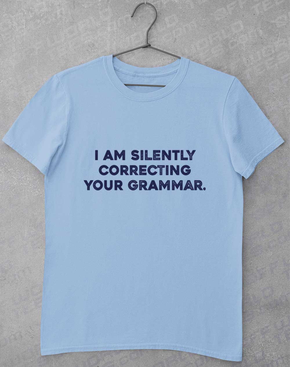 Light Blue - Silently Correcting Your Grammar T-Shirt