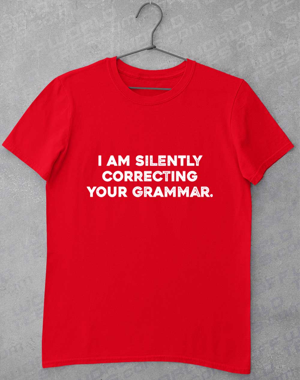 Red - Silently Correcting Your Grammar T-Shirt