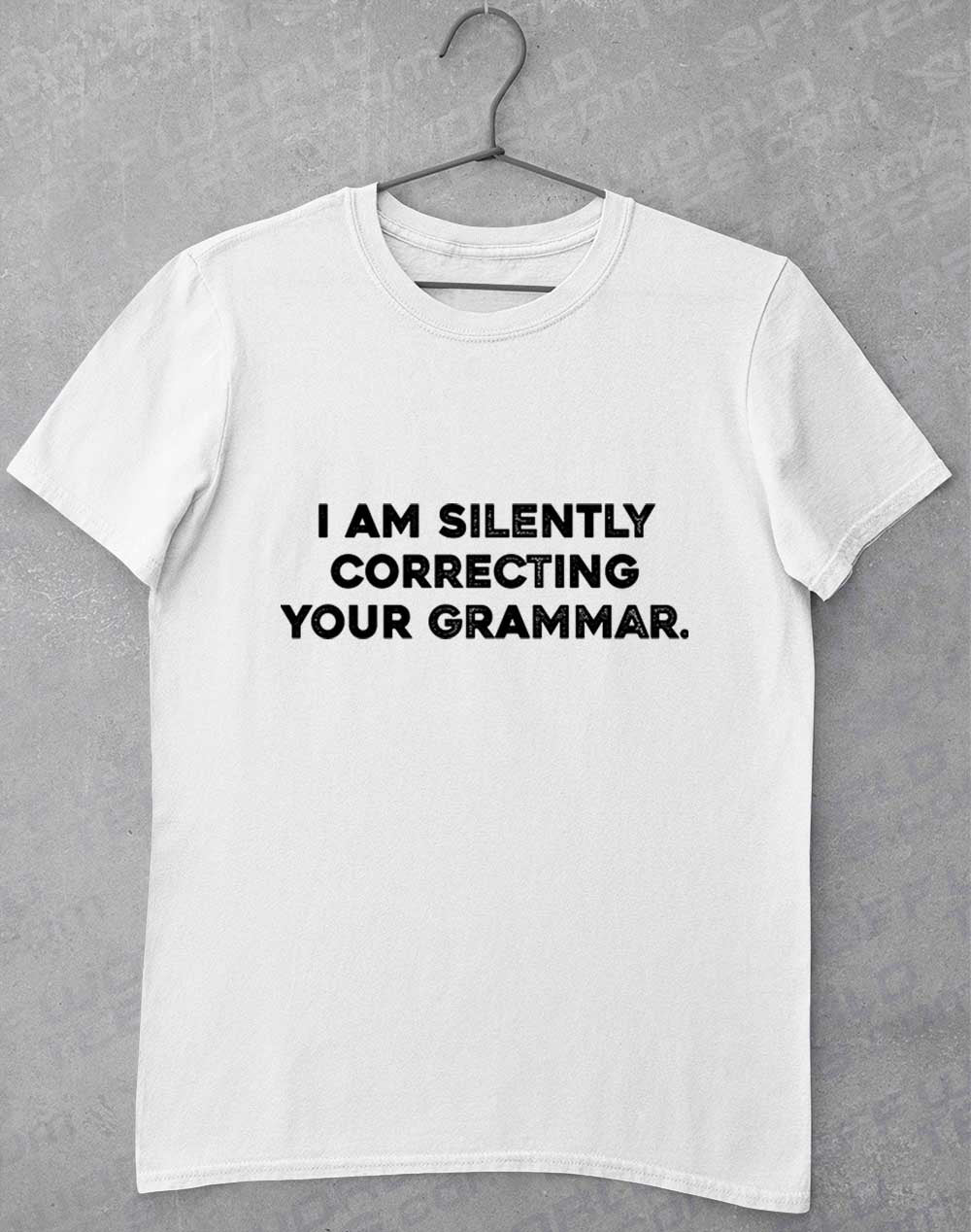 White - Silently Correcting Your Grammar T-Shirt