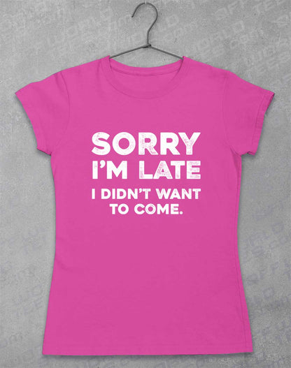 Azalea - Sorry I'm Late Women's T-Shirt