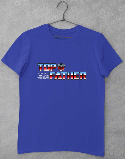 Royal - Top Father T-Shirt