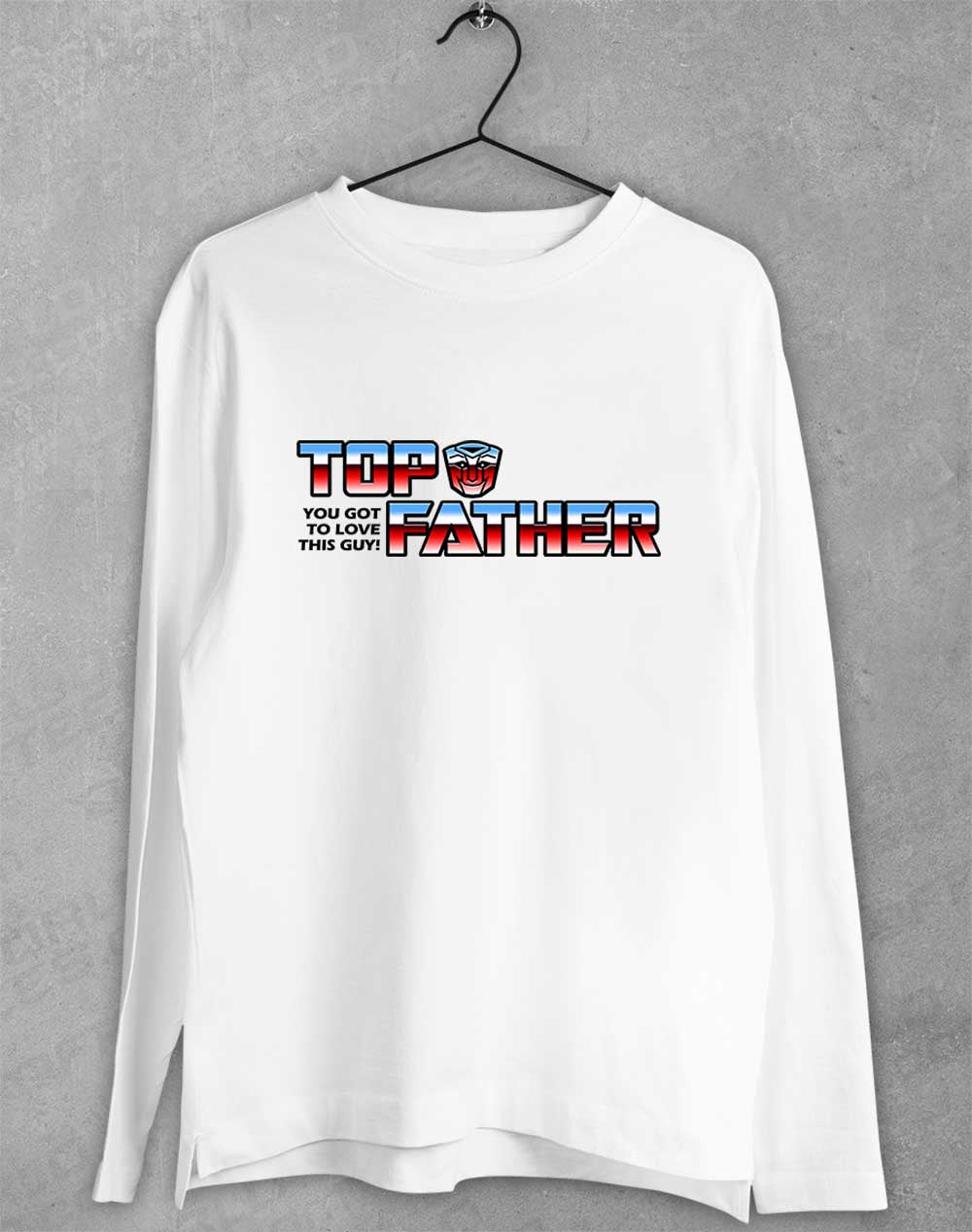 White - Top Father Long Sleeve T-Shirt