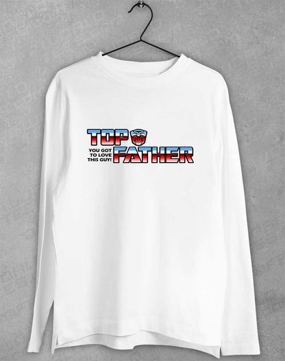 White - Top Father Long Sleeve T-Shirt