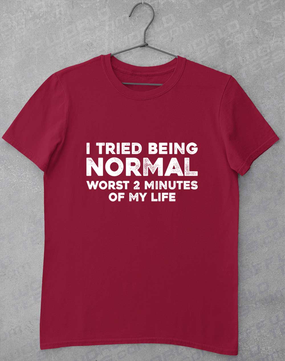 Cardinal Red - Tried Being Normal T-Shirt