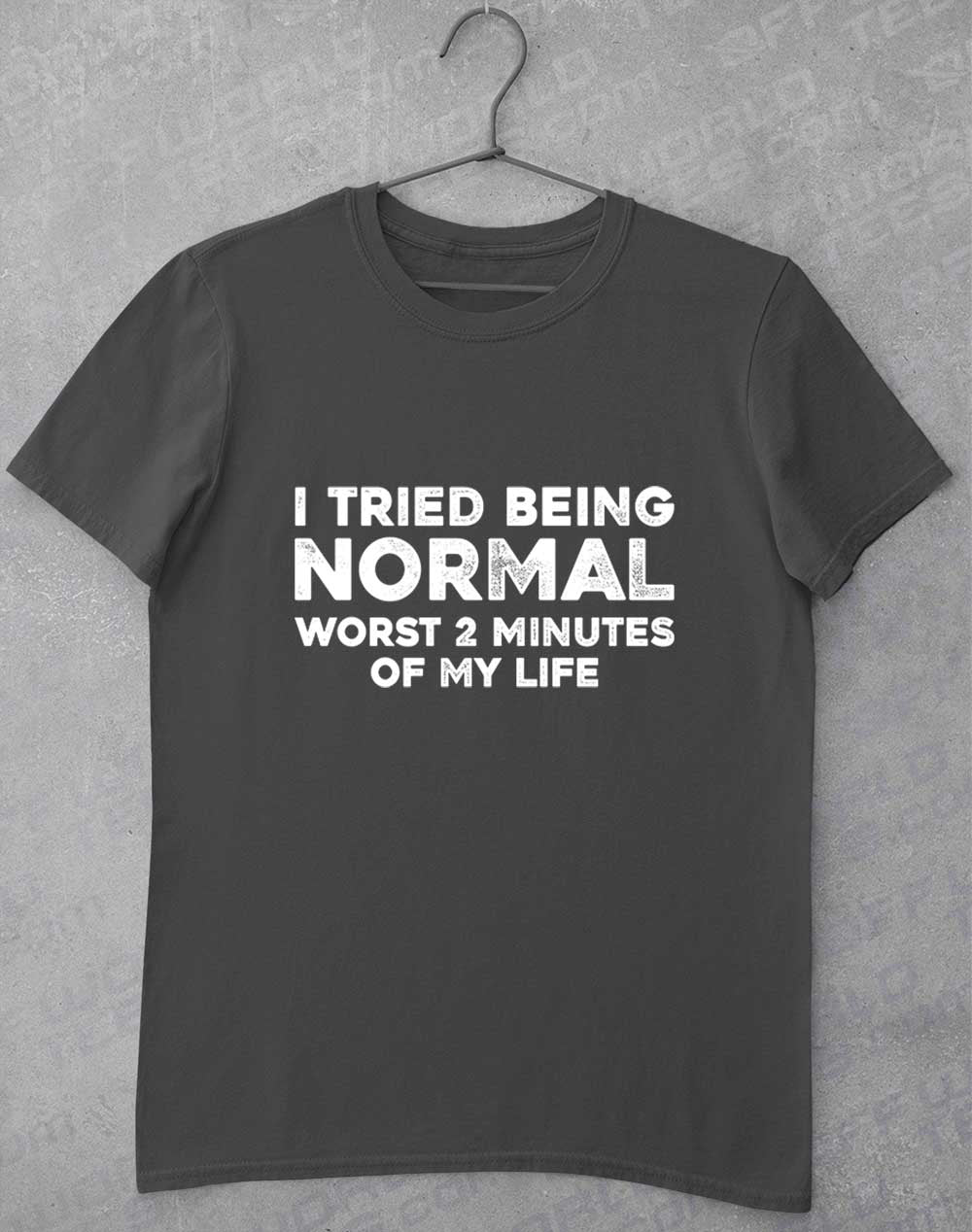 Charcoal - Tried Being Normal T-Shirt