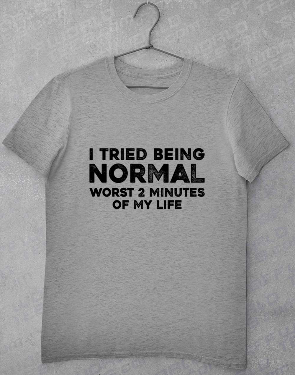 Sport Grey - Tried Being Normal T-Shirt