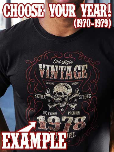 Custom Vintage Original 70's T-shirt - CHOOSE YOUR YEAR!