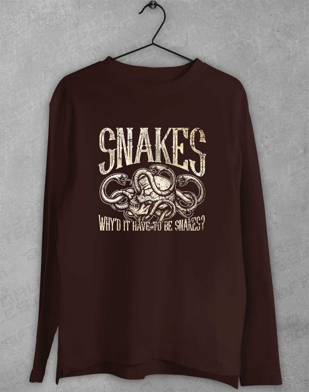 Dark Chocolate - Why'd it Have to be Snakes Long Sleeve T-Shirt