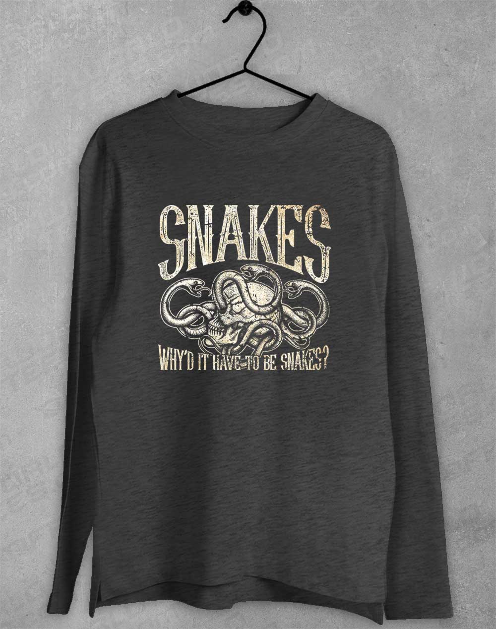 Dark Heather - Why'd it Have to be Snakes Long Sleeve T-Shirt