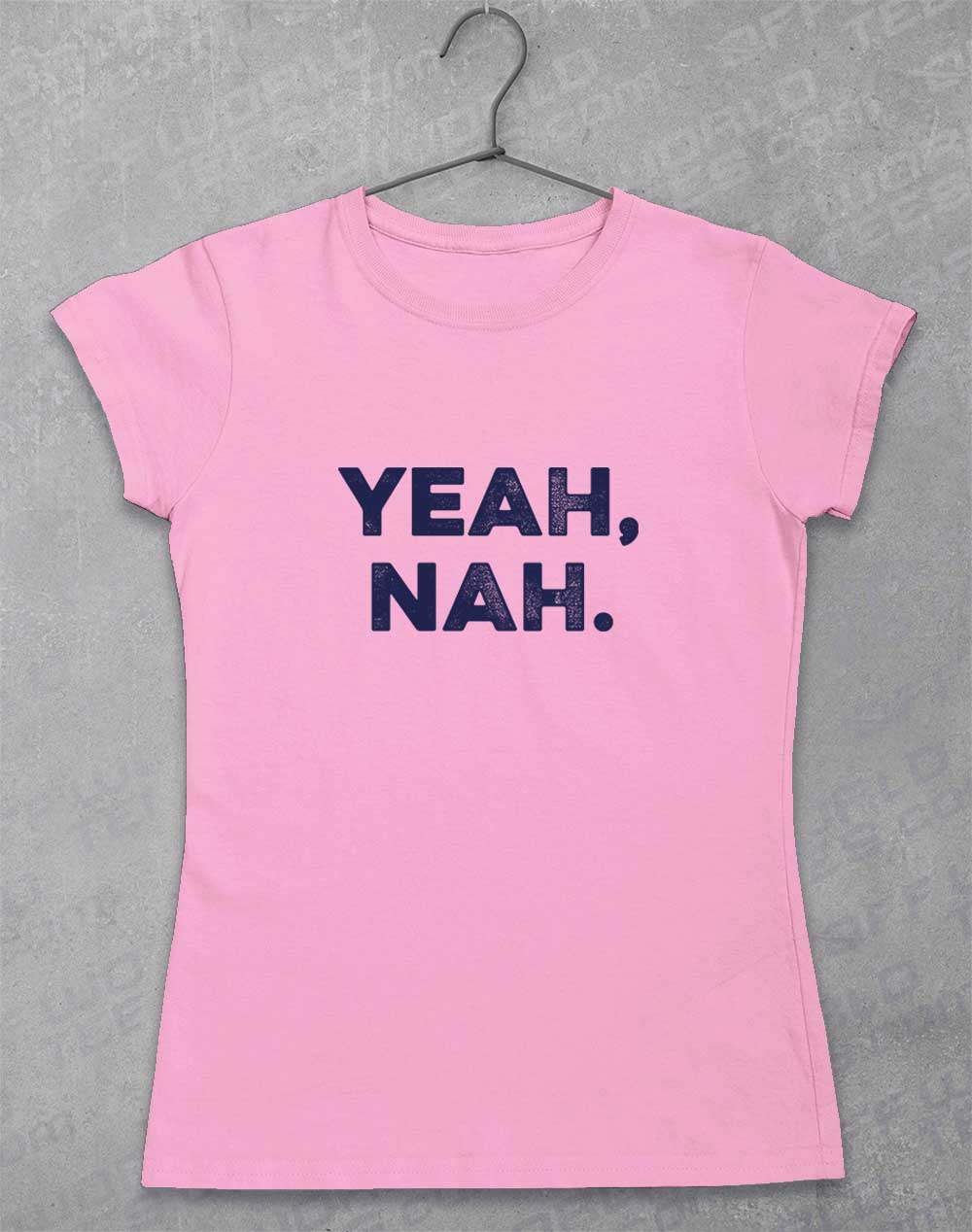 Light Pink - Yeah Nah Women's T-Shirt