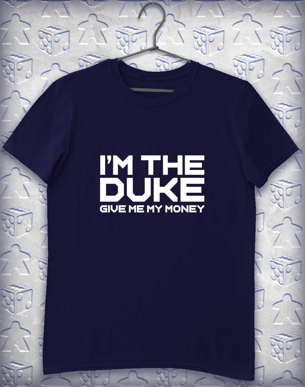 I'm the Duke Alphagamer T-Shirt S / Navy  - Off World Tees