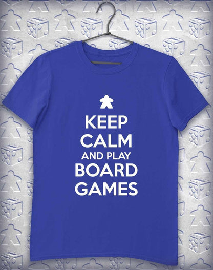 Keep Calm and Play Board Games Alphagamer T-Shirt S / Royal  - Off World Tees