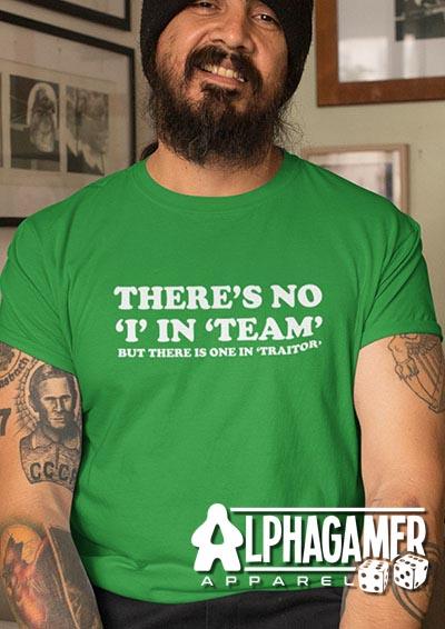 No I in Team Alphagamer T-Shirt  - Off World Tees