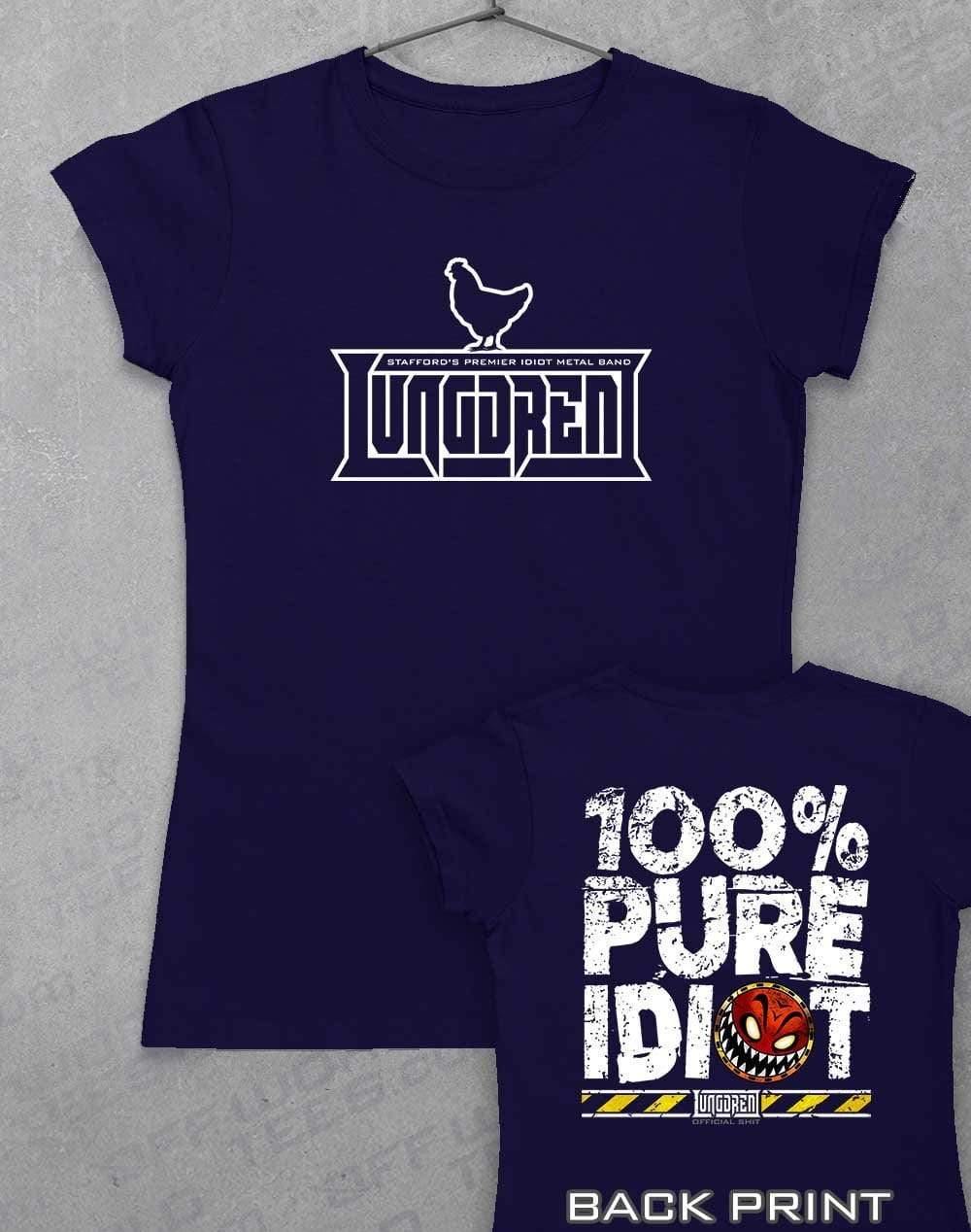 LUNGDREN Pure Idiot Back Print - Womens T-Shirt 8-10 / Navy  - Off World Tees