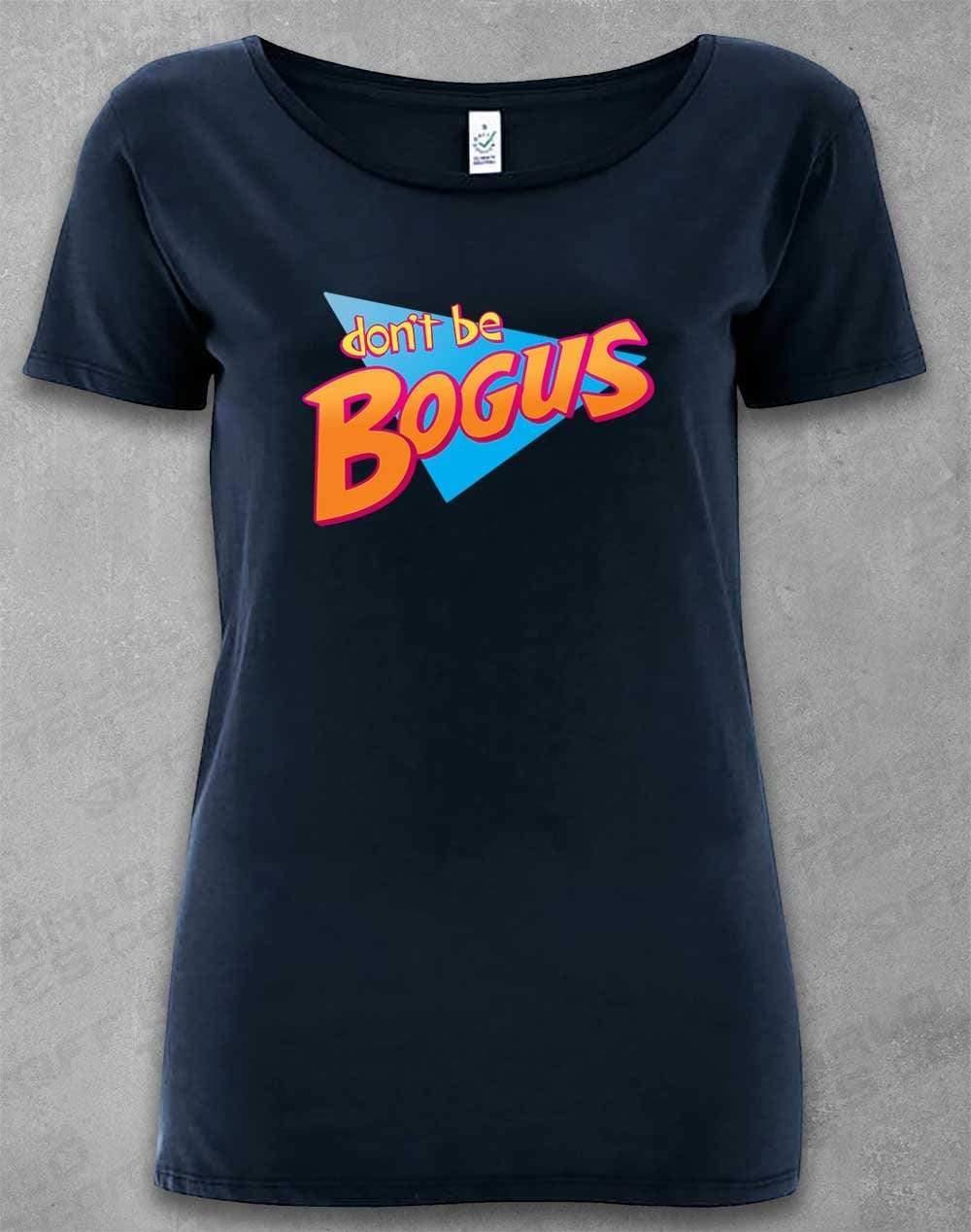 DELUXE Don't be Bogus Organic Scoop Neck T-Shirt 8-10 / Navy  - Off World Tees