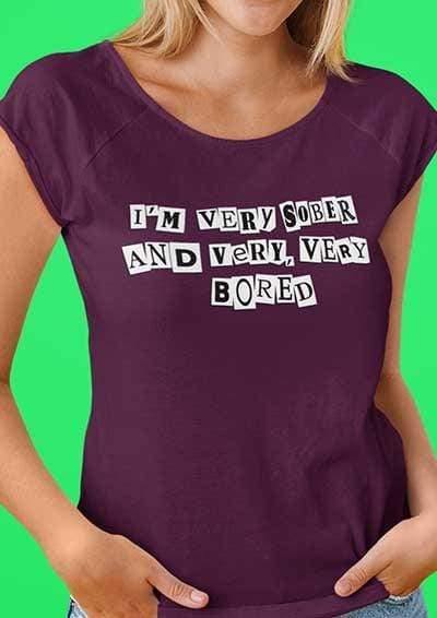 DELUXE I'm Very Sober and Very Very Bored Organic Scoop Neck T-Shirt  - Off World Tees