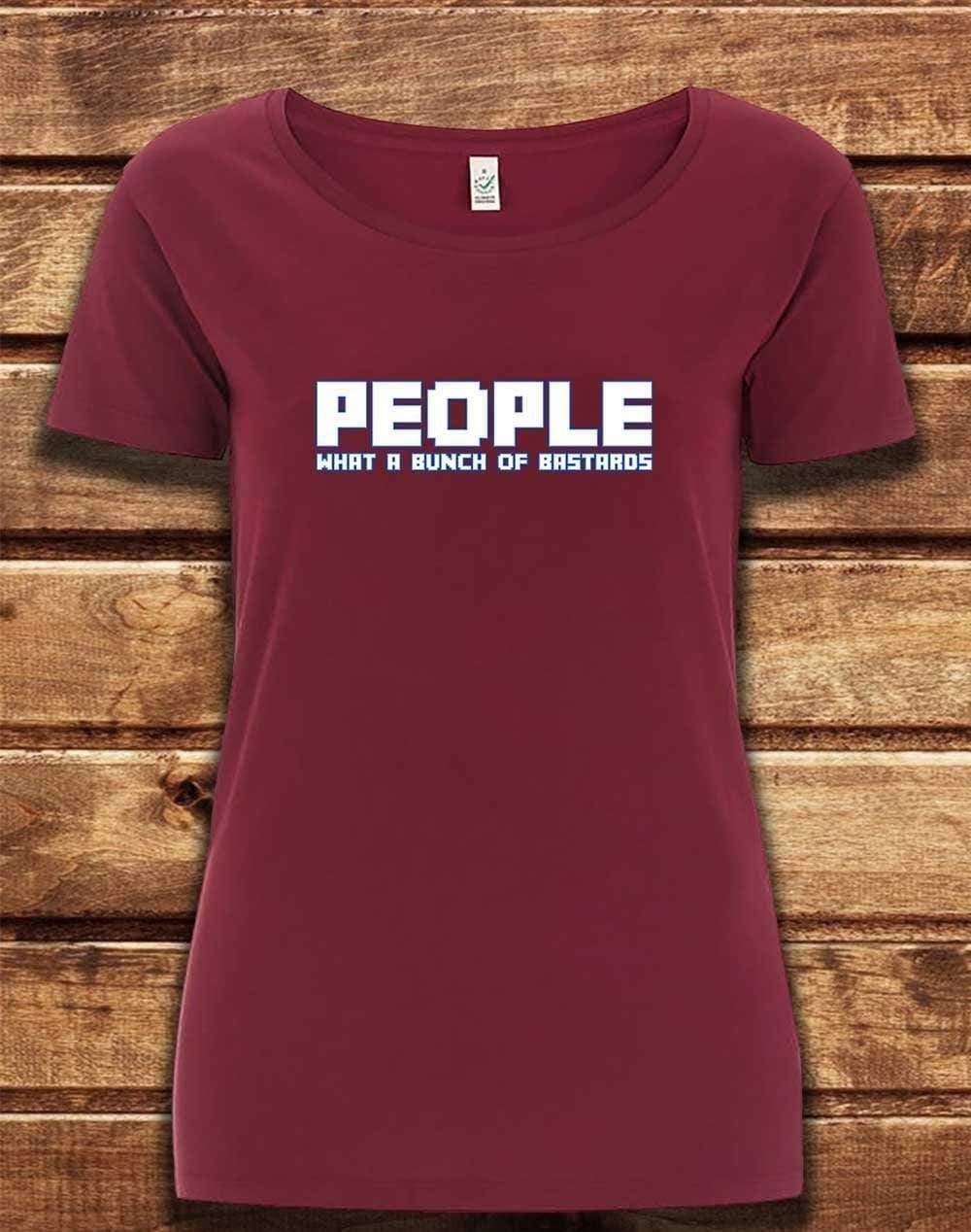 DELUXE People = Bastards Organic Scoop Neck T-Shirt 8-10 / Burgundy  - Off World Tees