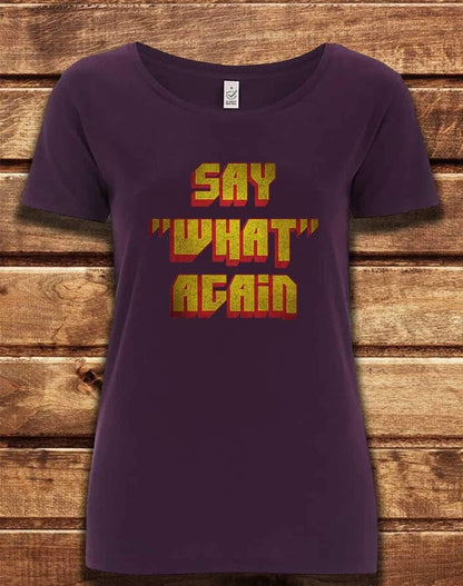 DELUXE Say What Again Organic Scoop Neck T-Shirt 8-10 / Eggplant  - Off World Tees